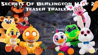 Secrets Of Burlington Half 2 Official Teaser Trailer [upl. by Brett]