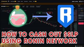 How to Cash Out Your SLP With Minimal Fee Using Ronin Network QuickTutorial  Archie Lim [upl. by Elfrida794]