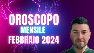 OROSCOPO mensile FEBBRAIO 2024 [upl. by Enylodnewg]