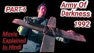 Part61992 Army Of DarknessHorror Comedy Movie Explained In Hindi [upl. by Arikahc]