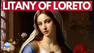 Litany of the Blessed Virgin Mary  Litany Of Loreto [upl. by Norrehc826]