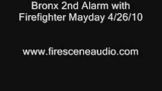 Bronx 2nd Alarm with Firefighter Mayday 42610 [upl. by Asaeret966]