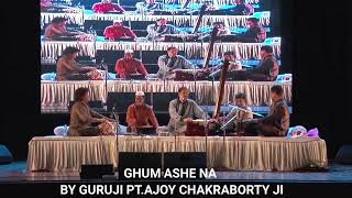 PT AJOY CHAKRABORTY JI GURUJI GHUM ASHE NA [upl. by Llerred]