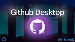 How to Use Github Desktop And Fast [upl. by Sylas]