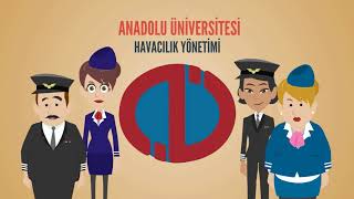 Anadolu Üniversitesi İşletme Fakültesi Havacılık Yönetimi [upl. by Tomasine]