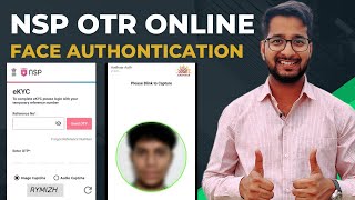 NSP OTR Online Face Authentication Process  NSP OTR online Mobile se Kaise Kare [upl. by Suivatco]