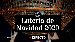 Sorteo de la Lotería de Navidad 2020 en directo [upl. by Derrik671]