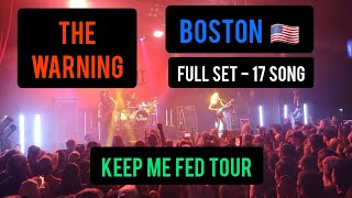 THE WARNING  BOSTON 🇺🇲  Full Set  17 songs  91324 livemusic concert tour fyp martintw [upl. by Faden]