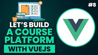 The ultimate guide to creating a course platform with Vue 3 amp Filament 3  Custom Blur Theme  8 [upl. by Oby]