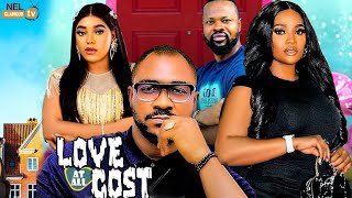 LOVE AT ALL COST NEW MOVIEKenneth Nwadike Gift Godwin Ejike Ibedilo 2024 Latest Nollywood Movie [upl. by Eicarg]