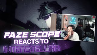 FaZe Scope Reacts To quotInterstellarquot [upl. by Anelaj]