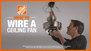 How to Wire a Ceiling Fan  Lighting and Ceiling Fans  The Home Depot [upl. by Ecirtnom]