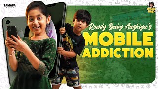 Rowdy Baby Aazhiyas Mobile Addiction  RowdyBabyTamil  Tamada Media [upl. by Kcirdnek]