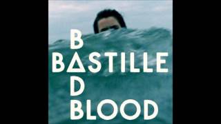 Bastille  Bad Blood Official Instrumental [upl. by Annaitat795]