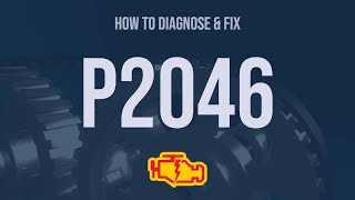 How to Diagnose and Fix P2046 Engine Code  OBD II Trouble Code Explain [upl. by Harima]