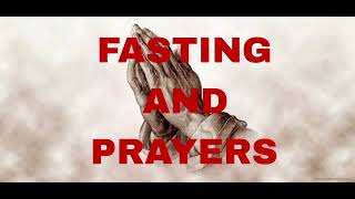 FASTING AND PRAYERS [upl. by Xeno]