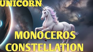 Unveiling the Unicorn The Monoceros Constellation [upl. by Deirdra93]