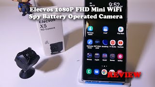 Elecvos X5 1080P Mini WiFi Spy Battery Operated Camera REVIEW [upl. by Colvert]