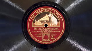 Three Little Words • Duke Ellington and His Orchestra EMG Mark Xb Oversize Gramophone [upl. by Amhser]