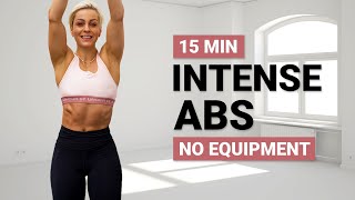 15 MIN INTENSE AB WORKOUT  Strong ABS amp Core  No Equipment Home Workout  Follow Along  No Repeat [upl. by Novad]