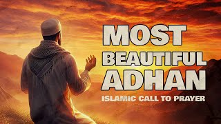 Islamic Call to Prayer  Most Beautiful Adhan [upl. by Notnarb]