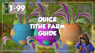 Quick Tithe Farm Guide  199 Farming  Old School RunescapeOSRS [upl. by Lledner]