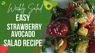 STRAWBERRY AVOCADO SALAD RECIPE  HEALTHY SALAD RECIPE [upl. by Soiritos]