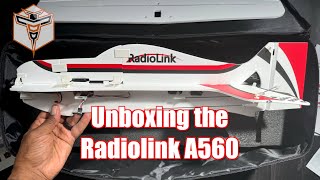 Unboxing the RadioLink A560  Next Level 3D Acrobatic RC Plane ✈️ [upl. by Patrizio]