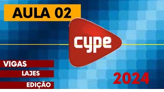 Curso Cype CAD 2024 Aula 02 Vigas e lajes [upl. by Silyhp189]