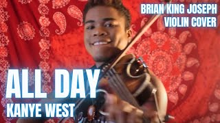 BKJ  All Day  Kanye West ELECTRIC VIOLIN [upl. by Amias834]