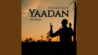 Yaadan feat Naz6m [upl. by Ahsita92]