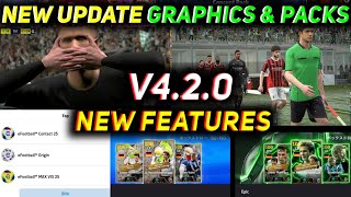 Finally Big Update V420 Is Here 💀 All New Changes And Graphics New Update Efootball 2025 [upl. by Issi]