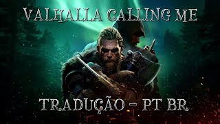 VALHALLA CALLING ME  TraduçãoLegendado Vídeo Full HD [upl. by Lihka]