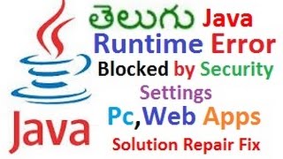 Java Runtime Error Application Blocked by Security Settings [upl. by Oikim]