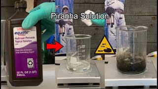 Making Piranha Solution From Just 3 Precent Hydrogen Peroxide And Drain Cleaner [upl. by Newol]