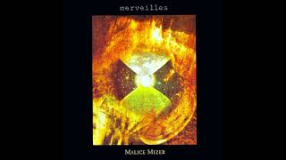 MALICE MIZER  Le ciel  merveilles [upl. by Arnuad]