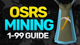 Theoatrix’s 199 Mining Guide OSRS [upl. by Sheldon]