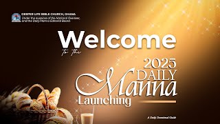 Daily Manna 2025 Launching  Deeper life Bible Church Ghana [upl. by Treblih]