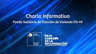 👨🏾‍💼 CHARLA INFORMATIVA SUBSIDIO FONDO SOLIDARIO DS49 [upl. by Akeme741]