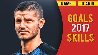 Mauro Icardi  Deadly Striker  2017  HD [upl. by Nylodnewg]