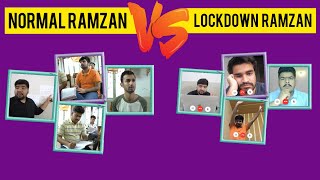 Ramzan vs Lockdown Ramzan  DablewTee  WT [upl. by Saied]