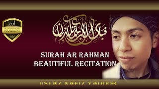 Surah AR Rehman Ustaz Nafiz yaqoob [upl. by Pirnot]