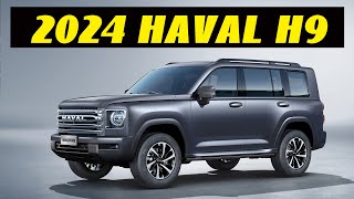 哈弗开年放大招！新一代哈弗H9变大号猛龙，新增24T柴油  2024 Haval H9 [upl. by Aynekat]