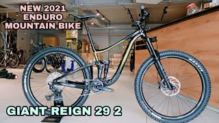 NEW 2021 GIANT REIGN 29 2  GIANT ENDURO MOUNTAIN BIKE [upl. by Anavoj]