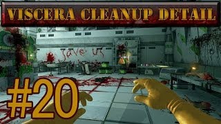 Viscera Cleanup Detail  Part 20  Funniest Moment Ever [upl. by Ynnub]