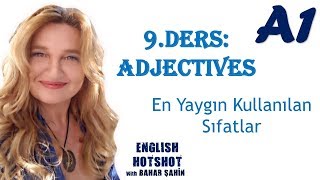 SIFIRDAN İNGİLİZCE 9DERS  ADJECTIVES Sıfatlar [upl. by Arrais908]