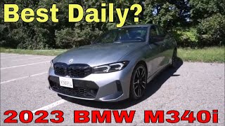 2023 BMW M340i Review a POV Drive and Walkaround [upl. by Hess472]