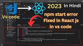 npm start not working  How to fix npm error React npm start error node js npm start in vs code [upl. by Hajed151]