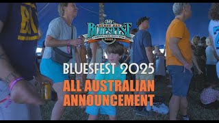 Bluesfest 2025  Second Artist Announcement  The All Australian Announcement [upl. by Enylcaj]