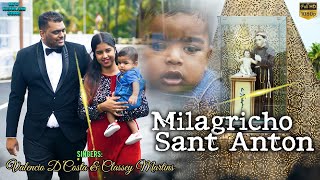 Milagricho Sant Anton  New Konkani Song By Velencio amp Classey [upl. by Euqinaj]